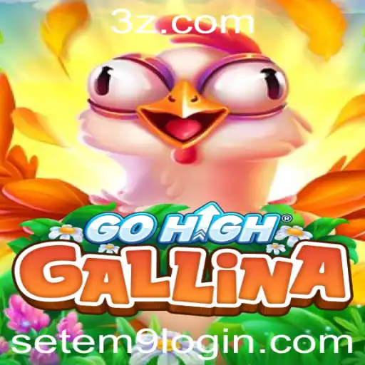 Explorando o Fascinante Mundo de GoHighGallina: Regras, Estratégias e o Setem9 Login